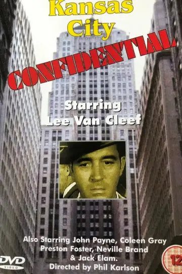 Постер до фильму"Kansas City Confidential" #1089875