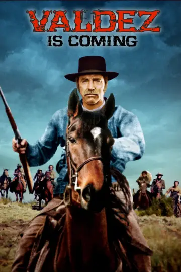 Постер до фильму"Valdez Is Coming" #147827