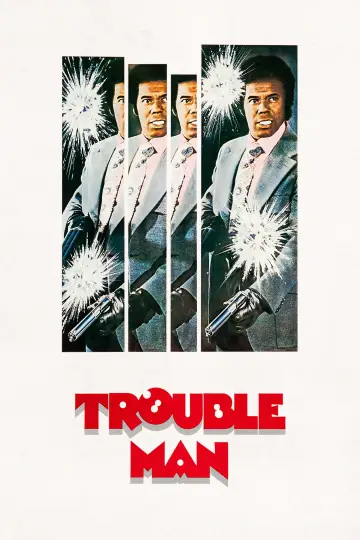 Постер до фильму"Trouble Man" #1133007