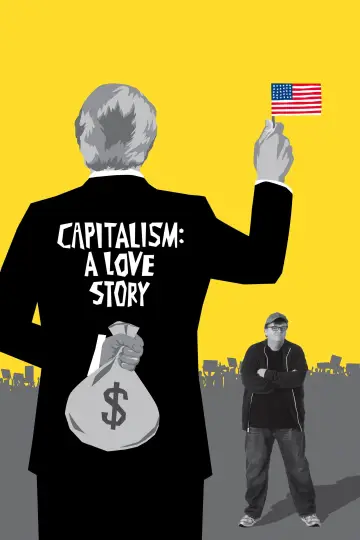 Постер до фильму"Capitalism: A Love Story" #1062295