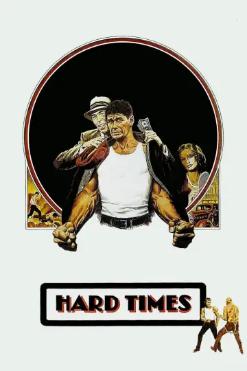 Постер до фильму"Hard Times" #360191
