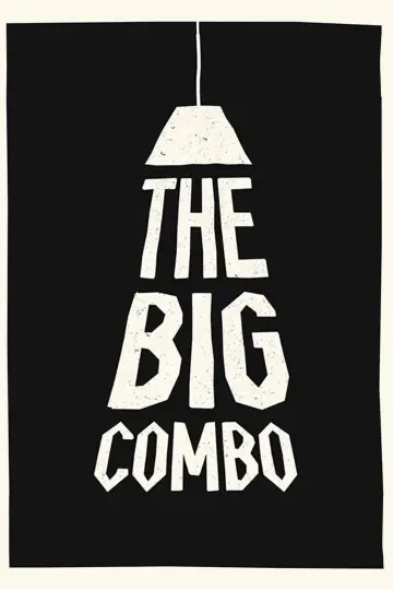 Постер до фильму"The Big Combo" #159088