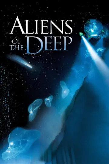 Постер до фильму"Aliens of the Deep" #1059205