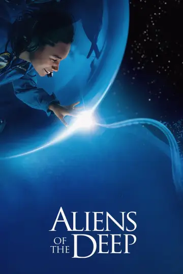 Постер до фильму"Aliens of the Deep" #1059210