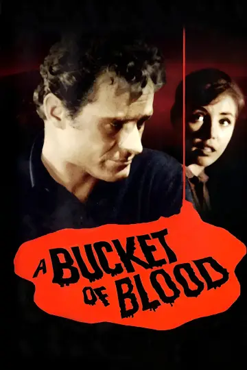 Постер до фильму"A Bucket of Blood" #1039395