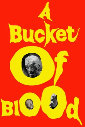 Постер до фильму"A Bucket of Blood" #1039397
