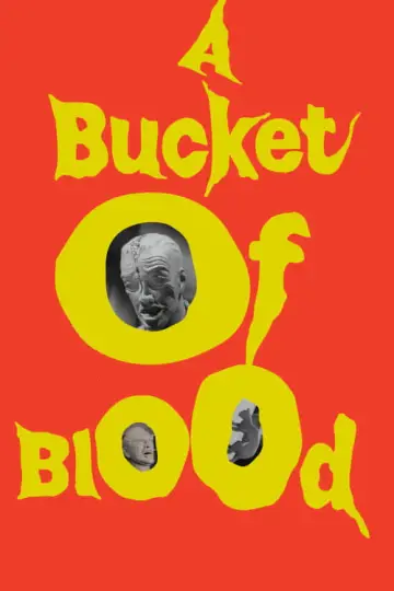 Постер до фильму"A Bucket of Blood" #1039400