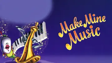 Задник до фильму"Make Mine Music" #363954