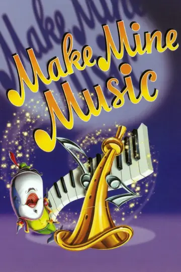 Постер до фильму"Make Mine Music" #363958