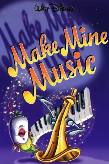Постер до фильму"Make Mine Music" #363968