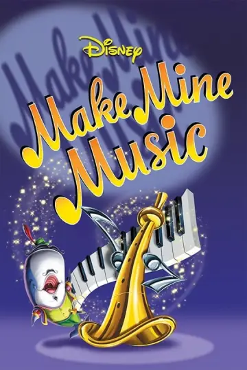 Постер до фильму"Make Mine Music" #363970