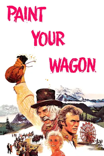 Постер до фильму"Paint Your Wagon" #1023157
