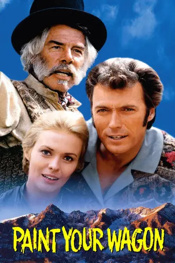 Постер до фильму"Paint Your Wagon" #1023164