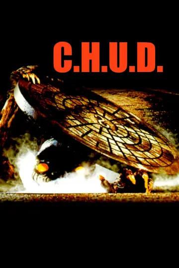 Постер до фильму"C.H.U.D." #1053029