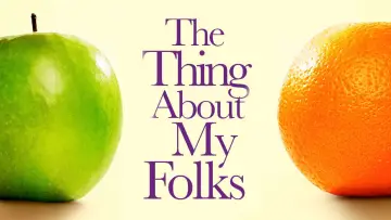 Задник до фільму "The Thing About My Folks" #1580004