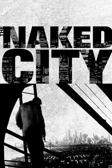 Постер до фильму"The Naked City" #1062438