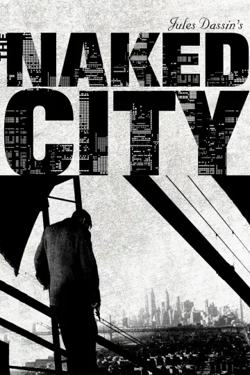 Постер до фильму"The Naked City" #1062439