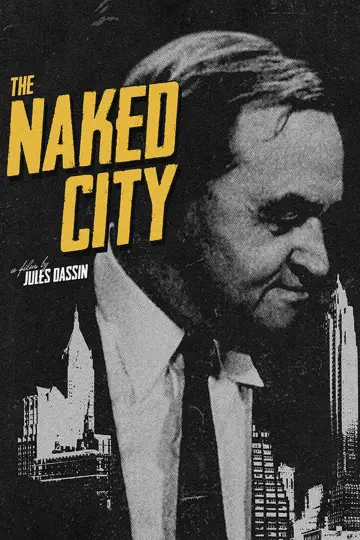 Постер до фильму"The Naked City" #1062443