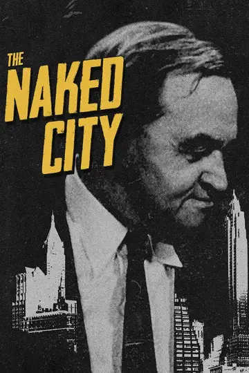 Постер до фильму"The Naked City" #1062445