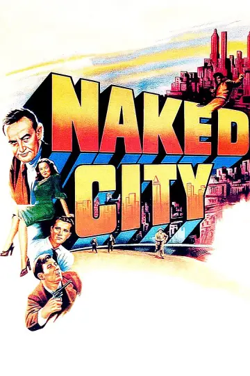 Постер до фильму"The Naked City" #1062446