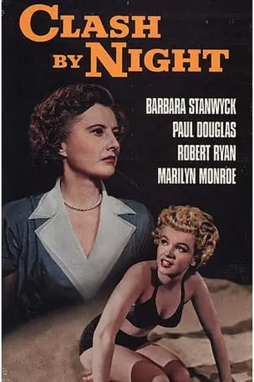 Постер до фильму"Clash by Night" #1117903