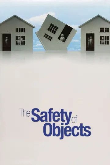 Постер до фильму"The Safety of Objects" #1064817