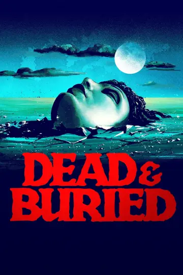 Постер до фильму"Dead & Buried" #1060696