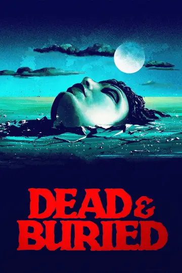 Постер до фильму"Dead & Buried" #1060697