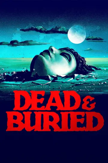 Постер до фильму"Dead & Buried" #1060699