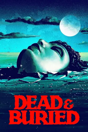 Постер до фильму"Dead & Buried" #1060707