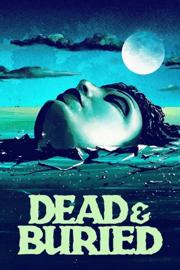 Постер до фильму"Dead & Buried" #1060708