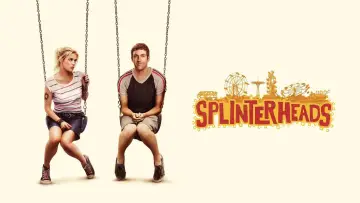 Задник до фільму "Splinterheads" #1913969