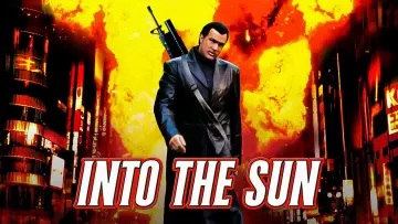 Задник до фильму"Into the Sun" #1042274