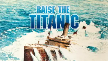 Задник до фильму"Raise the Titanic" #1076343