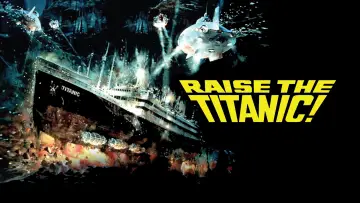 Задник до фильму"Raise the Titanic" #1076344