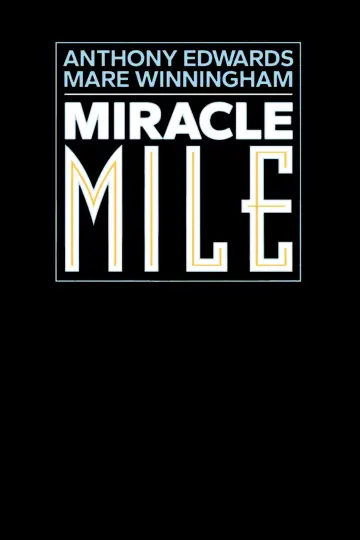 Постер до фильму"Miracle Mile" #875848