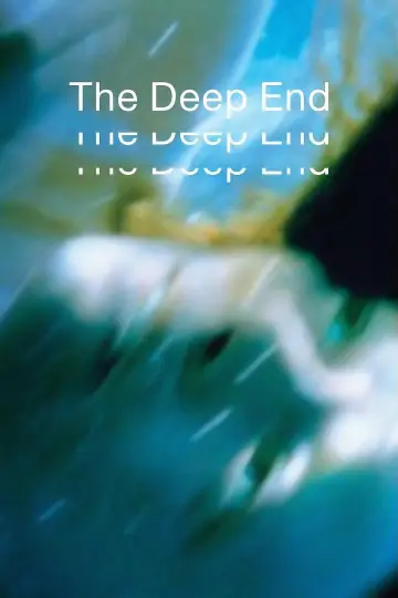 Постер до фільму "The Deep End" #1867395
