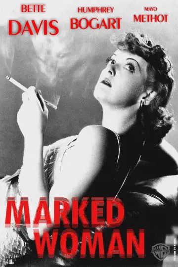 Постер до фильму"Marked Woman" #1116576