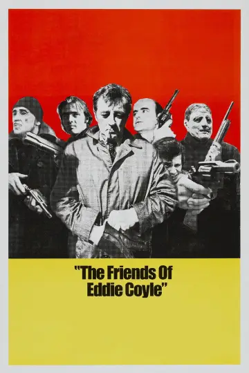 Постер до фільму "The Friends of Eddie Coyle" #1588206