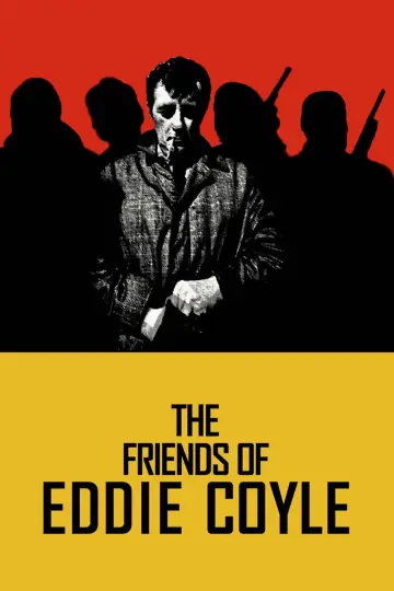 Постер до фільму "The Friends of Eddie Coyle" #1588213
