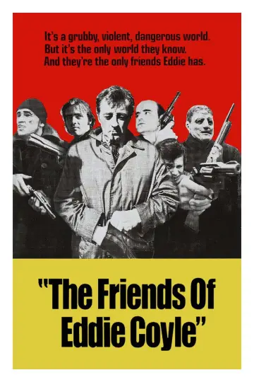 Постер до фільму "The Friends of Eddie Coyle" #1588214