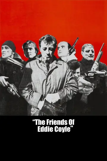 Постер до фільму "The Friends of Eddie Coyle" #1588227