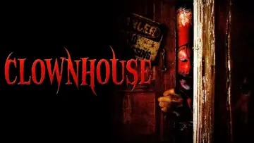 Задник до фільму "Clownhouse" #1097705