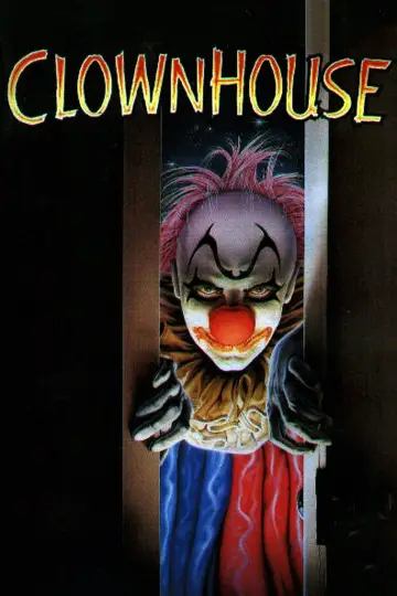 Постер до фільму "Clownhouse" #679883