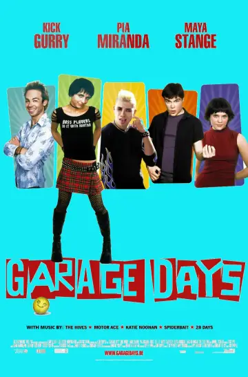 Постер до фильму"Garage Days" #495462
