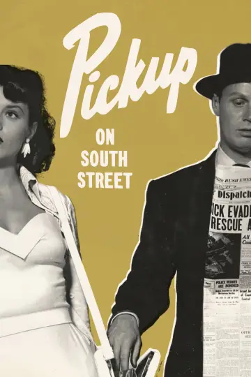 Постер до фильму"Pickup on South Street" #1055731