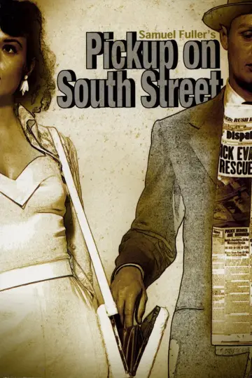 Постер до фильму"Pickup on South Street" #1055734