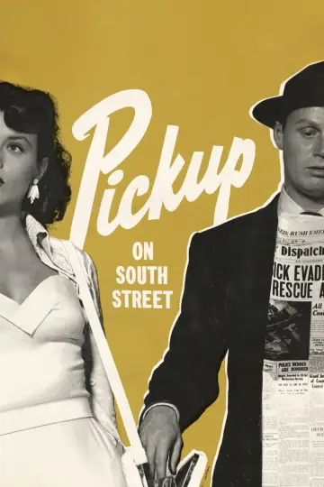 Постер до фильму"Pickup on South Street" #1055736