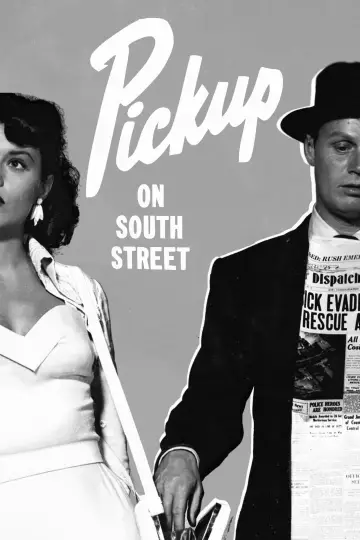 Постер до фильму"Pickup on South Street" #1055743