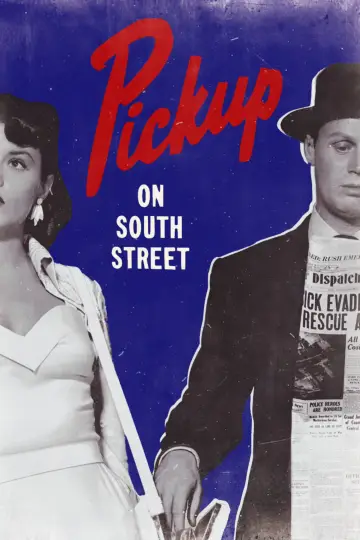 Постер до фильму"Pickup on South Street" #1055745